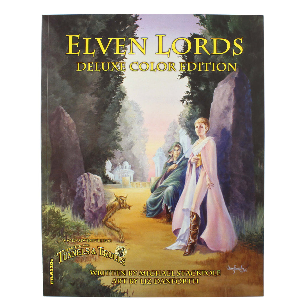 Tunnels & Trolls Solo Adventure 30: Elven Lords Deluxe (Color) Edition - FBI-8130C