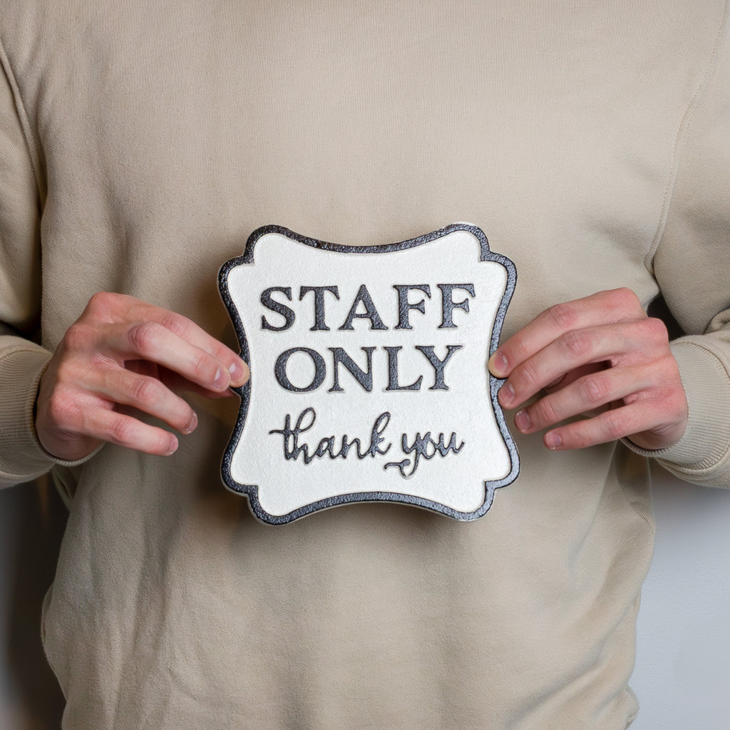 Cast Iron Staff Only Sign - sh1910ah1
