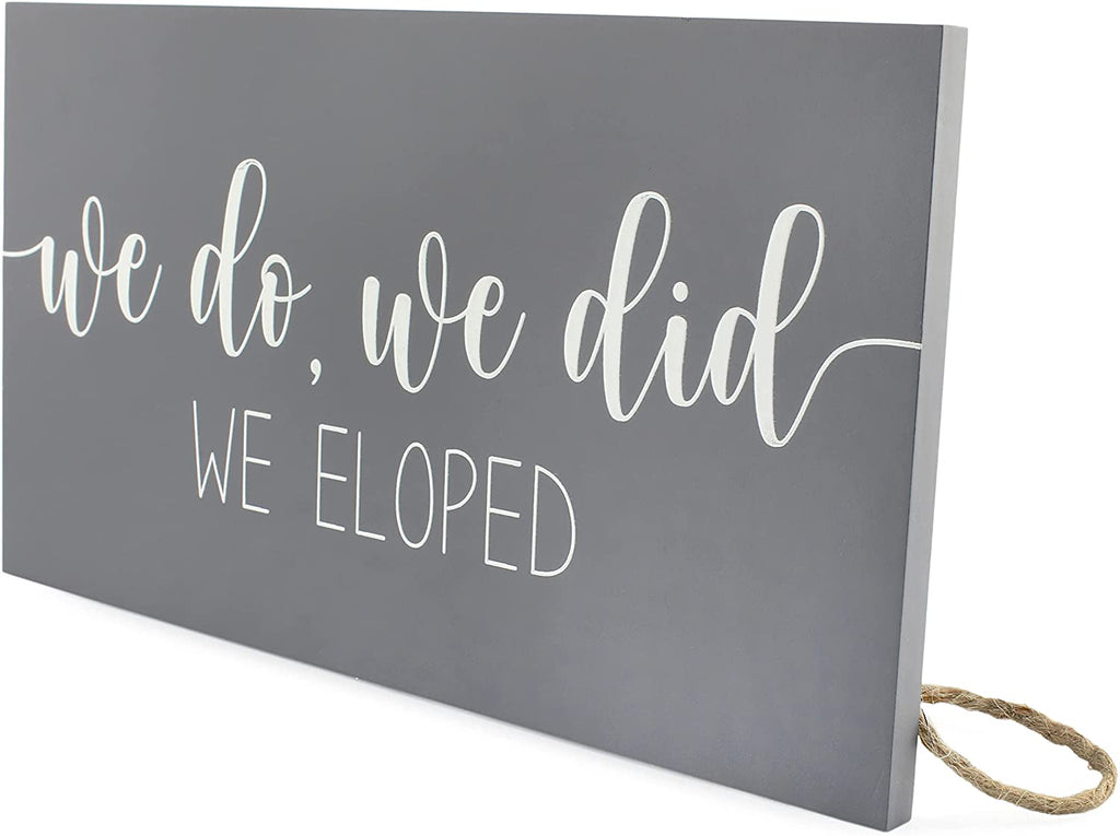 “We Eloped” Rustic Sign - sh1920dar0